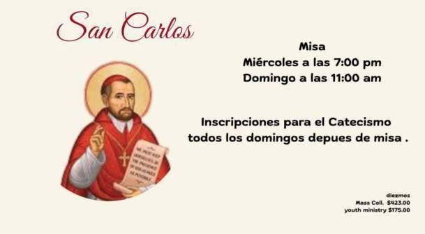 San Carlos Mass schedule and Catechism registration
